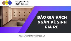 báo giá vách ngăn vệ sinh