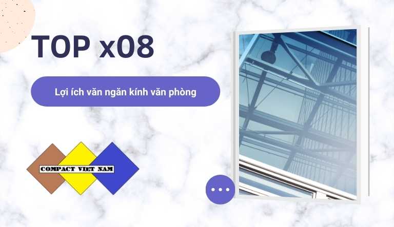 vách ngăn kính văn phòng