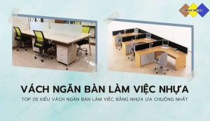 vách ngăn bàn làm việc nhựa