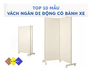 TOP 10 tấm vách ngăn di động có bánh xe sang trọng - giá tốt nhất