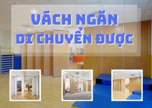 Vách ngăn di chuyển được là gì?